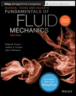 Munson, Young and Okiishi's Fundamentals of Fluid Mechanics, 8th Edition Wileyplus Nextgen Card with Abridged Loose-Leaf Print Companion Set 1119499232 Book Cover