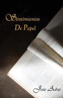 Sentimientos de Papel: Poesia 1724741381 Book Cover