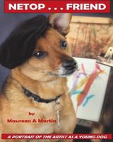 Netop--Friend: A Portrait of the Artist as a Young Dog 1983762113 Book Cover