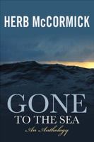 Gone to the Sea 0939837943 Book Cover