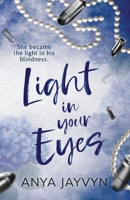 Light in Your Eyes: A Heart-wrenching Mafia Romance (Romero Brothers) B0FKTL7GGW Book Cover