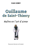Guillaume de Saint-Thierry 2868395503 Book Cover