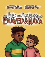 In The Life and Journey of Enaved and Nava Book Three 0970578822 Book Cover