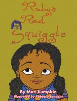 Ruby's Red Squiggle 0998997927 Book Cover