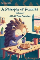 A Panoply of Puzzles: 405 All Time Favorites 1946855464 Book Cover