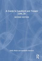 A Guide to Landlord and Tenant Law, 2e 1041019645 Book Cover