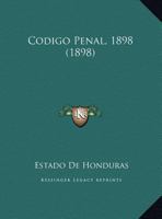Codigo Penal, 1898 (1898) 1147975361 Book Cover