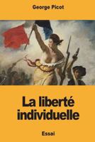 La liberté individuelle 1723531596 Book Cover