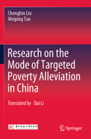 Research on the Mode of Targeted Poverty Alleviation in China 9811944873 Book Cover