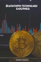 Blockchain Technology Explained B093RP1ZNL Book Cover