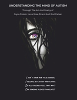Understanding the Mind of Autism B0C3X3HFVH Book Cover