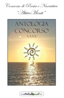 Antologia Concorso AttiveMenti 2020 B089CN7VYJ Book Cover