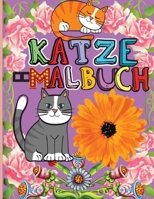 Katze Malbuch: Einfache und lustige Designs von niedlichen Katzen - K�tzchen-Malbuch f�r M�dchen, Jungen und alle Kinder Altersgruppen - gro�er Stressabbau 0106707434 Book Cover