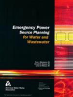 Emergency Power Planning Guide for Water & Wastewater Utilities 158321321X Book Cover