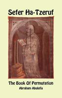 Sefer Ha-Tzeruf - The Book of Permutation 1988631661 Book Cover