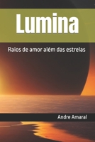 Lumina: Raios de amor além das estrelas B0FTFSPF98 Book Cover