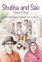 Shubha and Sau: (Black and White Version): Desuri Days B0BXTPVM6C Book Cover