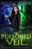 The Poisoned Veil 1736957325 Book Cover