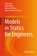 Models in Statics for Engineers 3031913159 Book Cover