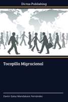 Tocopilla Migracional 3847387421 Book Cover