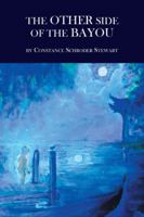 The Other Side of the Bayou 1504359283 Book Cover
