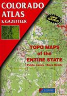 Colorado Atlas and Gazetteer, Seventh Edition 0899332889 Book Cover