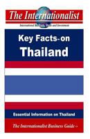 Key Facts on Thailand: Essential Information on Thailand 1495224716 Book Cover