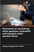 Strumenti di marketing nella gestione aziendale sull'esempio della società Rusal 6209373380 Book Cover