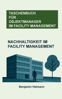 Nachhaltigkeit im Facility Management (German Edition) 3819275126 Book Cover
