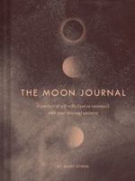 The Moon Journal: A journey of self-reflection through the astrological year 1452172714 Book Cover