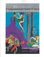 The Dream Weaver's Daughter: Workbook 149216786X Book Cover
