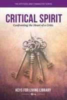 Keys for Living : Critical Spirit 1792402783 Book Cover