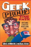 Geek-Proof Your Faith 0310495415 Book Cover