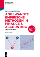 Angewandte Empirische Methoden in Finance & Accounting: Umsetzung Mit R 3110767228 Book Cover