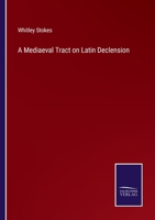 A Mediaeval Tract on Latin Declension 337510426X Book Cover