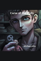 The Curse of the Dolls B0CC8NVPFL Book Cover