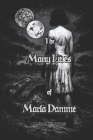 The Many Lives of Marla Damme B0FLX6SVYT Book Cover