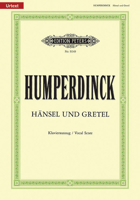 Hänsel und Gretel (Oper in 3 Akten): Märchenspiel in drei Bildern / Klavierauszug B00006M2NS Book Cover