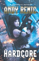 Hardcore (Combat-K) 1844167925 Book Cover