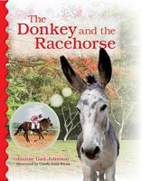 The Donkey and the Racehorse 0230025528 Book Cover