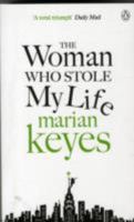 The Woman who Stole my Life 0143109359 Book Cover