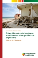 Sistemática de priorização de atendimentos emergenciais de engenharia: Critérios de Priorização 6202402490 Book Cover