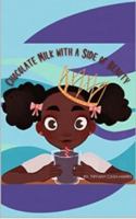 Chocolate Milk With A Side of Beauty 173750961X Book Cover