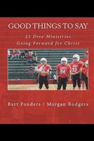 Good Things To Say 1456575791 Book Cover