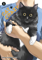 Cat + Crazy Volume 3 1506747108 Book Cover