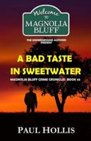 A Bad Taste in Sweetwater B0FZQYGYHM Book Cover