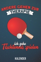 Kalender: 2020 A5 1 Woche 2 Seiten - 110 Seiten - Andere gehen zur Therapie Tischtennis 1655688820 Book Cover