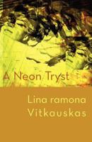 A Neon Tryst 1848612362 Book Cover
