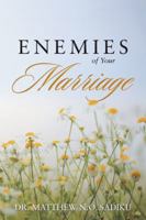 Enemies of Your Marriage 1490789650 Book Cover