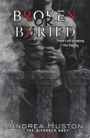 Broken or Buried B0GZ3JXH11 Book Cover